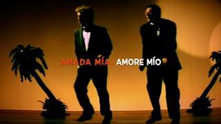 Amada Mío, Amore Mío - El Pasador