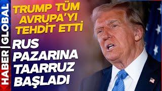 Trump Vites Arttırdı Tüm Avrupa'yı Hedefe Koydu: Ya Dediğimi Yaparsınız ya Bedel Ödersiniz!