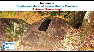 Sumbawa : Megaliths of Raboran - Sarcophagi or something else?