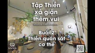 Nhóm tập ngồi thiền tại nhà | Hướng dẫn ngồi thiền đơn giản | Thầy Khải Toàn