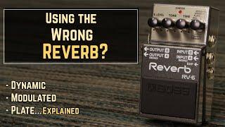 How To Choose the Right Reverb for the Job