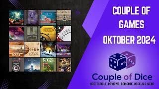 Couple of Games - Oktober 2024 - Brettspiel Monatsrückblick