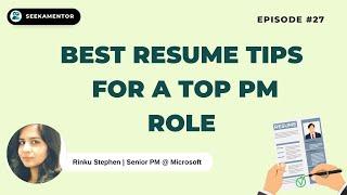 Best resume tips for a top PM role