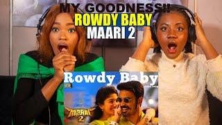 Maari 2 - Rowdy Baby (Video Song) | Dhanush Sai Pallavi | Yuvan Shankar Raja Reaction/Review!!!