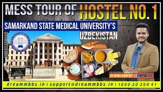 Samarkand State Medical University Hostel No 1 Mess Tour  | NMC Approved MBBS Abroad 2022-23 |