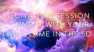 MEDITATION FOR TWIN FLAMES IN SEPARATION[CONNECT WITH THEM IN THE 5D]Manifest your Twin Flame