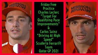 DUO SCUDERIA FERRARI BOYS (CHARLES LECLERC & CARLOS SAINZ C²) POST FREE PRACTICE INTERVIEW QATAR GP