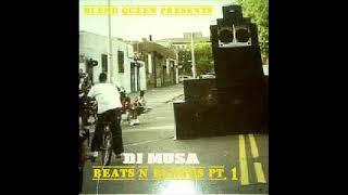 BLEND QUEEN PRESENTS: DJ Musa Beats N Blends Pt. 1