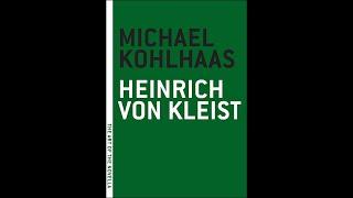 Plot summary, “Michael Kohlhaas” by Heinrich von Kleist in 5 Minutes - Book Review