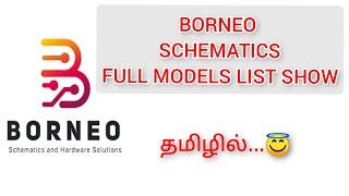 Borneo Schematics Full Models list show | Tamil | Rajan Mobiles |