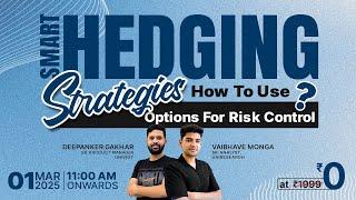  Smart Hedging Strategies: How to Use Options for Risk Control 