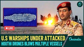 LIVE| Houthis Hit U.S Warships Near Yemen| U.S Destroyer, Aircraft Carrier Attacked| Shocking VIDEO