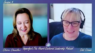 EP 279: From Corporate Survivor to Heart-Centered Leader with Claire Chandler