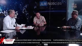 JLMNOTICIAS  Con José Luis Morales Jueves 19 de septiembre del 2024