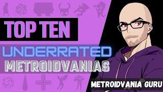 Top Ten Underrated Metroidvanias