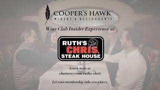 Cooper’s Hawk Wine Club Insider Experience at Ruth’s Chris