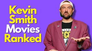 Kevin Smith Movies Ranked (WORST TO BEST)