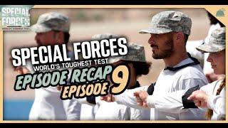 Special Forces | Episode 9 Recap