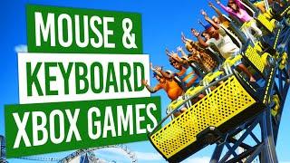 12 BEST Mouse & Keyboard Games You HAVE TO PLAY On Xbox In 2021