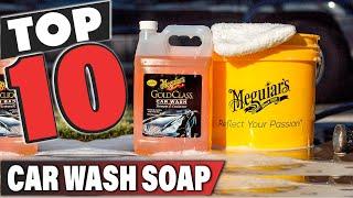 Best Car Wash Soap In 2024 - Top 10 Car Wash Soaps Review