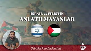 İsrail vs Filistin: Anlatılmayanlar