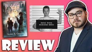 Breach of Peace Review || Daniel Greene Book Review
