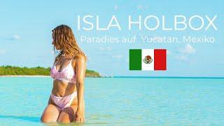 HOLBOX - Mexico Vacation (GERMAN) ALL COST Paradise in Yucatan