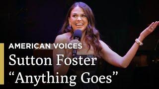 Sutton Foster Sings "Anything Goes" | American Voices Concert | Great Performances on PBS