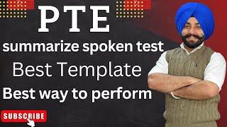 PTE listening summary, summarize spoken text, Template, best way to perform in 2024 ( Gurwinder sir)