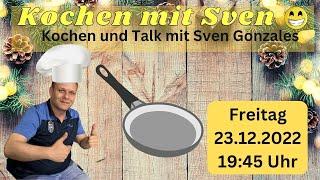 Kochen mit Sven Gonzales & Talk