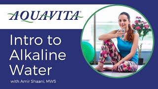 Intro to Alkaline Water - Dr. Shaani, Master Water Specialist