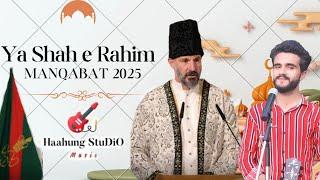 Shah E Rahim Ismaili Ginan 2025 | MT Iqbal & Qadir | #ismailiginans