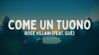 Rose Villain - COME UN TUONO feat. Guè (Testo/Lyrics)