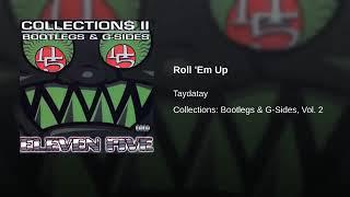 Taydatay Roll Em Up (#LILCEAZGFUNK #EXCLUSIVE)