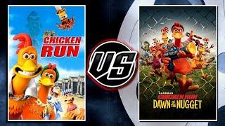 Chicken Run VS Chicken Run 2: Dawn of the Nugget!