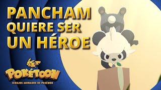 Pancham quiere ser un héroe  | Corto animado de POKÉTOON