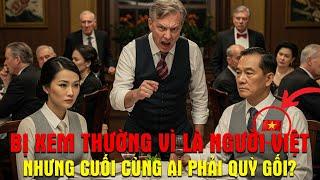 Người Việt Bị Kỳ Thị Ở Châu Âu: Cái Kết Khiến Chủ Nhà Hàng Sụp Đổ