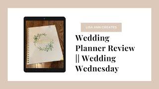 Wedding Planner Review || Wedding Wednesday