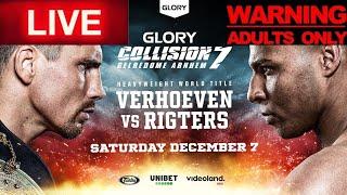 GLORY COLLISION 7: RICO VERHOEVEN VS LEVI RIGTERS LIVE MAIN CARD REACTION STREAM(w/BOXING UPDATES)