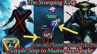 How to Play Jax Jungle with This Simple Step (Low elo Moves explained) - League of legends