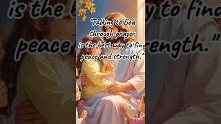 TALKING TO GOD IS THE BEST WAY