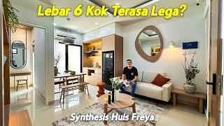 Lebar 6 Tapi Lega Banget! Freya, Synthesis Huis Cijantung