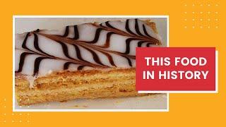 This Food in History #16 Mille Feuille
