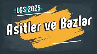 Asitler ve Bazlar | 8. Sınıf #LGS2025