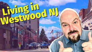 Living in Westwood NJ | Bergen County | Bergen County Towns