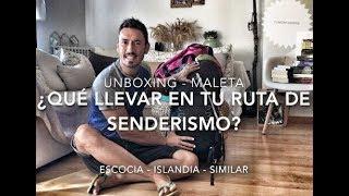 ¿Qué llevar en la Mochila? Senderismo varios Días - UNBOXING