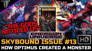 How Optimus Prime Created A Monster! The Tragic Fall Of Starscream | Transformers Skybound 13 Review