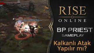 Battle Priest Kalkanlı Adam Kesebilir mi? SekiLBiRi - VOL 04 Rise Online PK