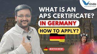 APS CERTIFICATE IN GERMANY || EVERYTHING YOU NEED TO KNOW IN HINDI || VRINDA INTERNATIONAL