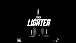 LIGHTER REMIX [ DEEJAY JEFFY ]